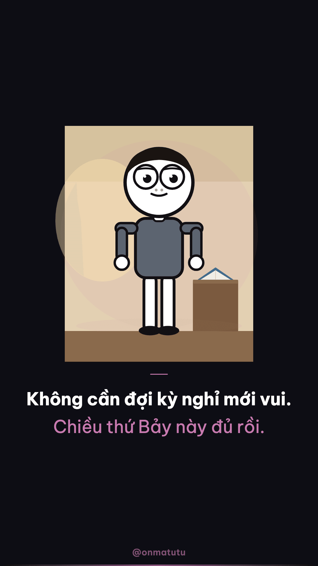 Cuối tuần đầu tiên không có gì để mong — 2