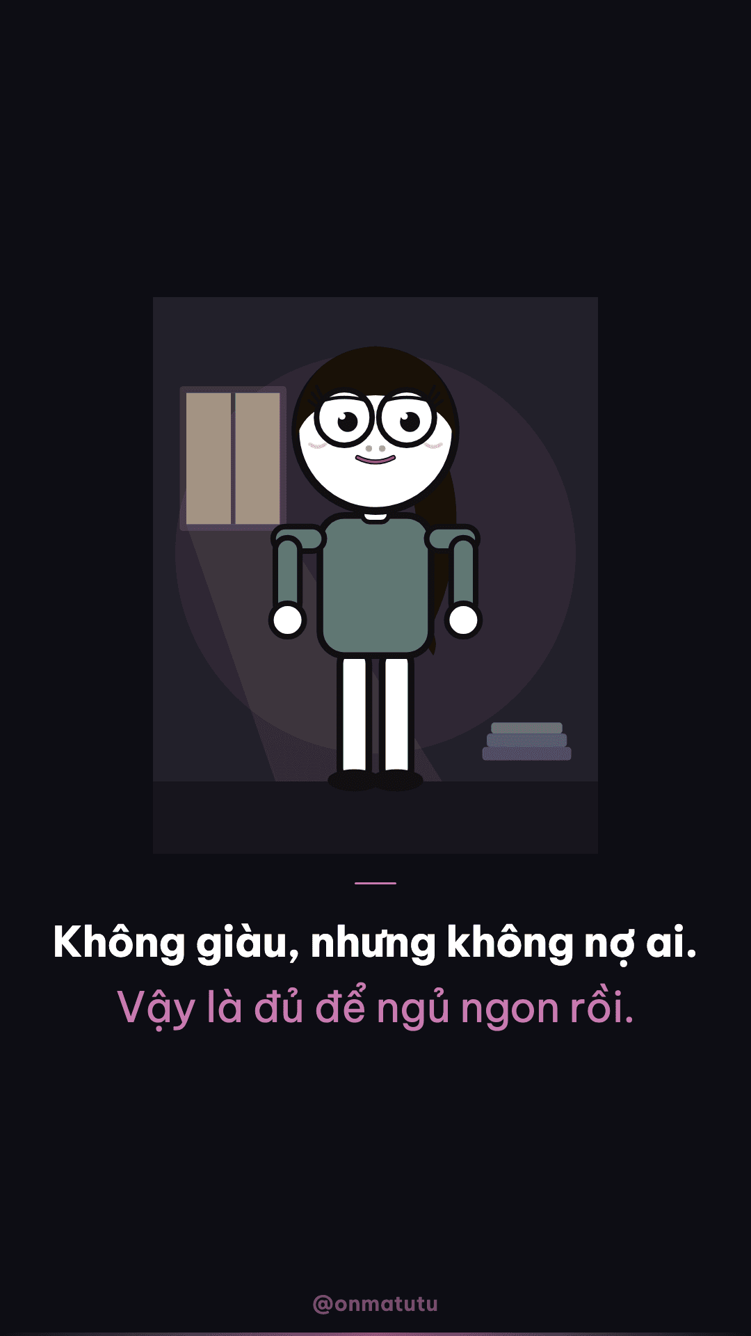 Không giàu, nhưng không nợ ai — vậy là đủ ngủ ngon — 3