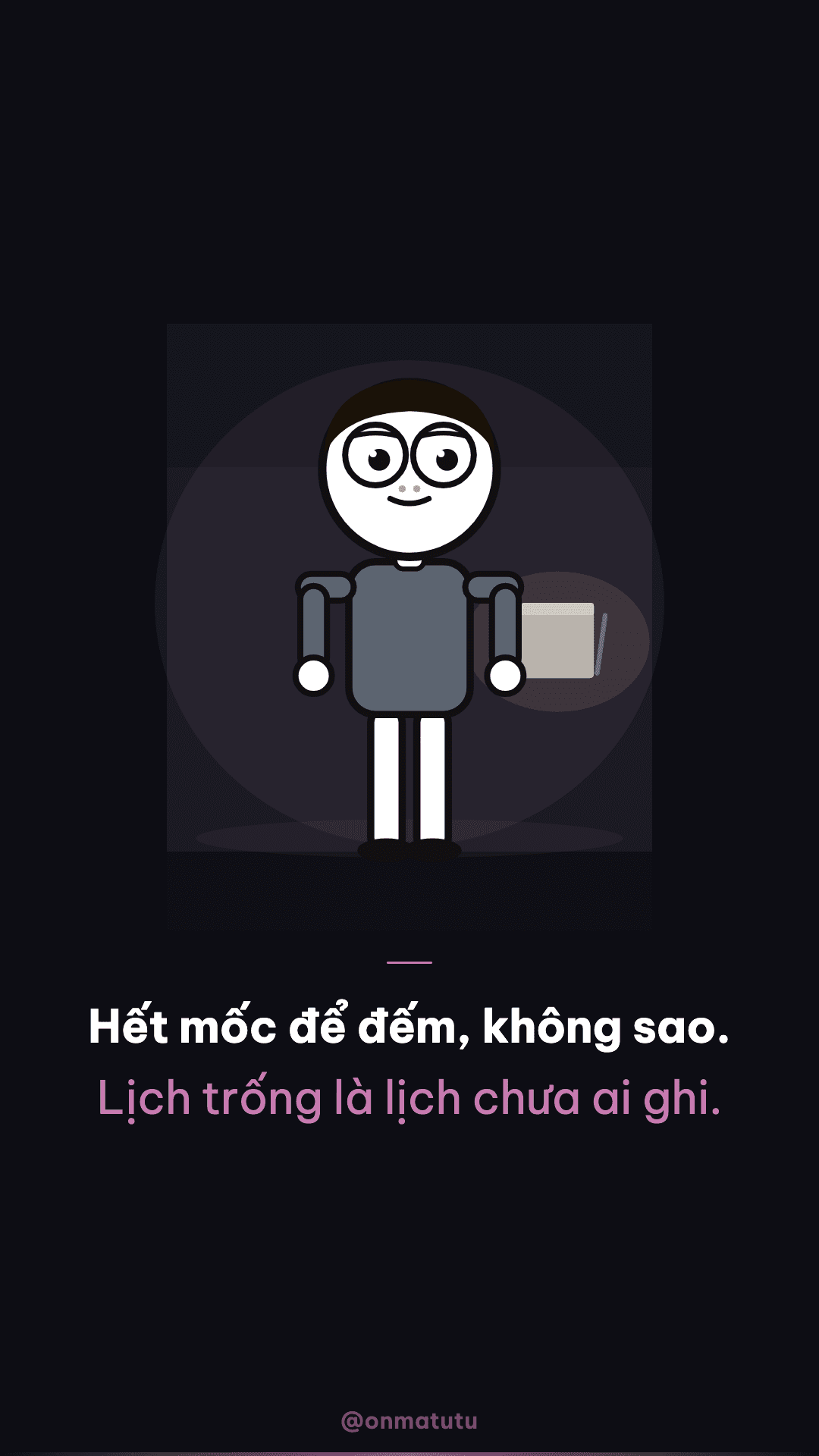 Tối đầu tiên sau lễ, lịch không còn mốc nào để đếm